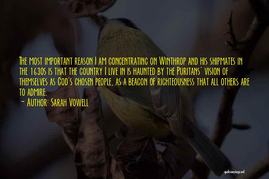 Winthrop Quotes By Sarah Vowell
