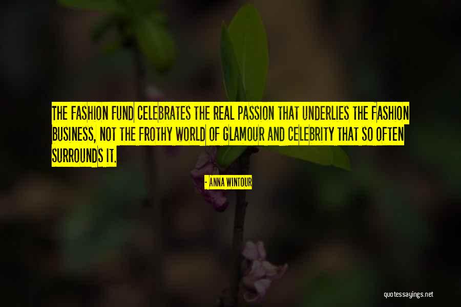 Wintour Of Fashion Quotes By Anna Wintour Wintour Of Fashion Quotes By Anna Wintour