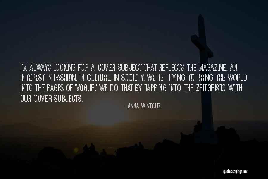 Wintour Of Fashion Quotes By Anna Wintour Wintour Of Fashion Quotes By Anna Wintour