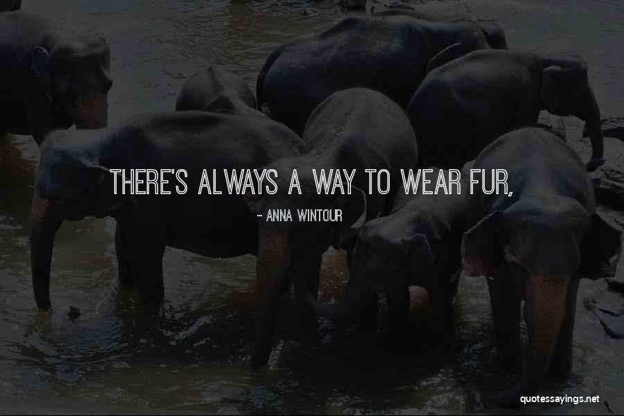 Wintour Quotes By Anna Wintour Wintour Quotes By Anna Wintour