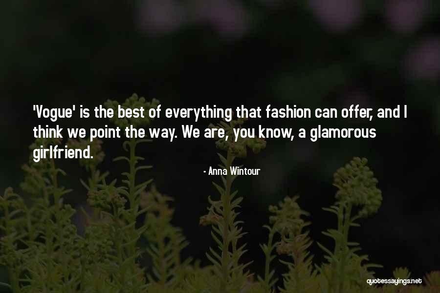 Wintour Quotes By Anna Wintour Wintour Quotes By Anna Wintour