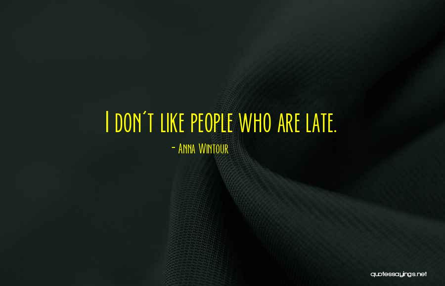 Wintour Quotes By Anna Wintour Wintour Quotes By Anna Wintour