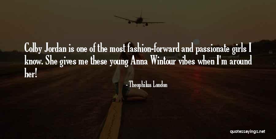 Wintour Quotes By Theophilus London Wintour Quotes By Theophilus London