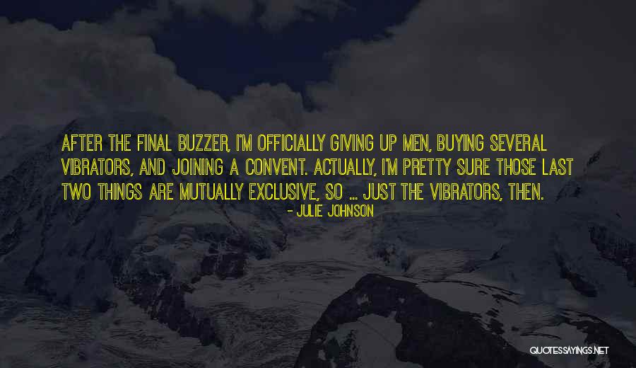 Winzige Hosen Quotes By Julie Johnson Winzige Hosen Quotes By Julie Johnson