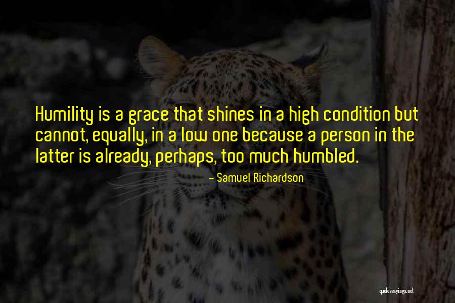 Wipawee Gamprasertsuk Quotes By Samuel Richardson Wipawee Gamprasertsuk Quotes By Samuel Richardson