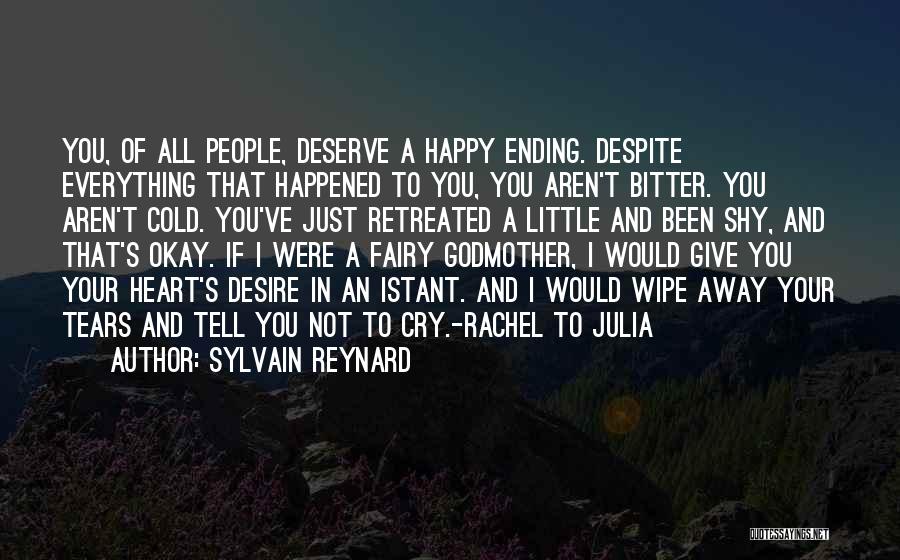 Wipe Away My Tears Quotes By Sylvain Reynard