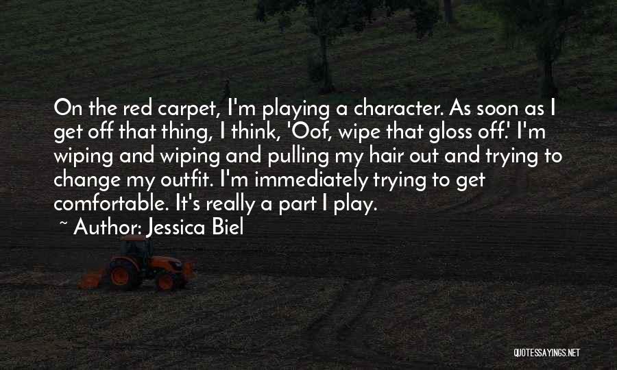 Wipe Off Quotes By Jessica Biel