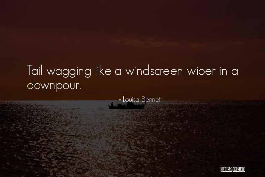 Wiper Quotes By Louisa Bennet Wiper Quotes By Louisa Bennet