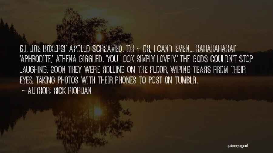 Wiping Tears Quotes By Rick Riordan