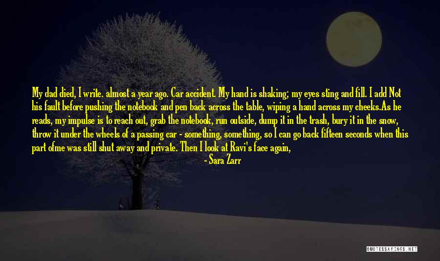 Wiping Your Tears Quotes By Sara Zarr