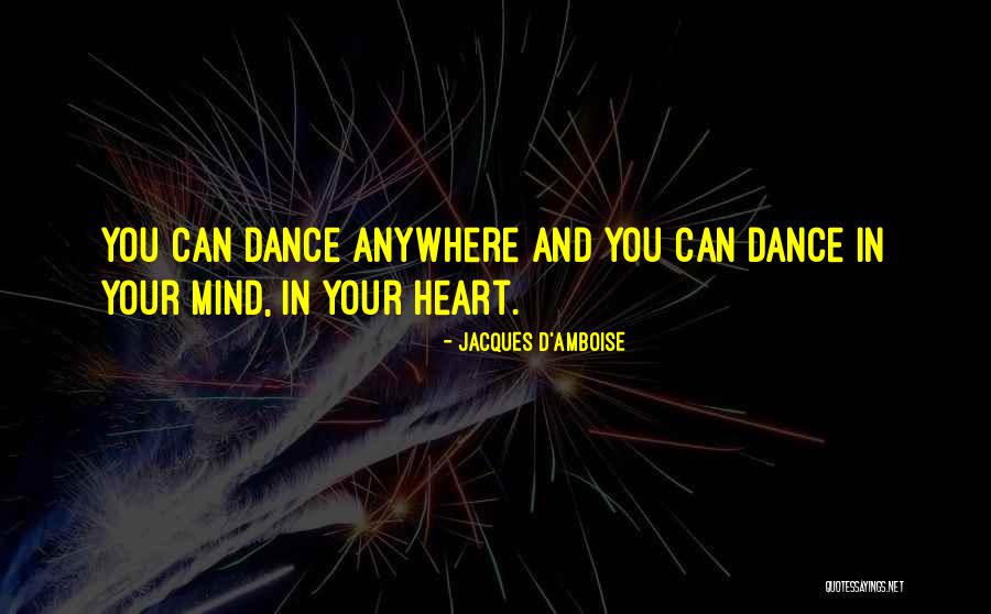 Wipo Quotes By Jacques D'Amboise Wipo Quotes By Jacques D'Amboise