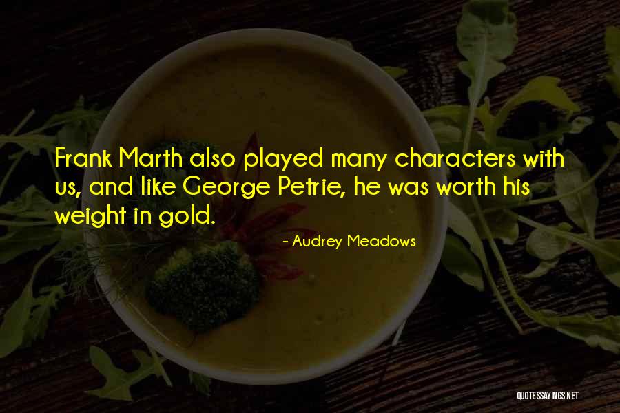 Wipro Ltd Quotes By Audrey Meadows Wipro Ltd Quotes By Audrey Meadows