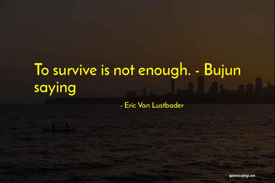 Wirathu Reading Quotes By Eric Van Lustbader Wirathu Reading Quotes By Eric Van Lustbader