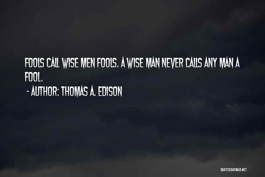 Wireless Festival Quotes By Thomas A. Edison