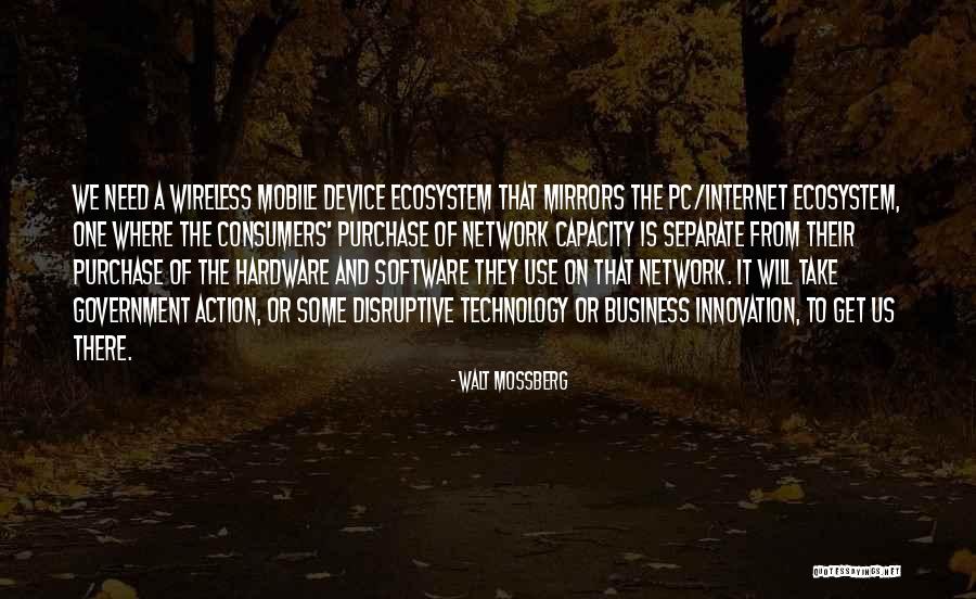 Wireless Technology Quotes By Walt Mossberg