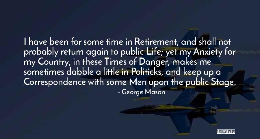 Wiretapped America Quotes By George Mason