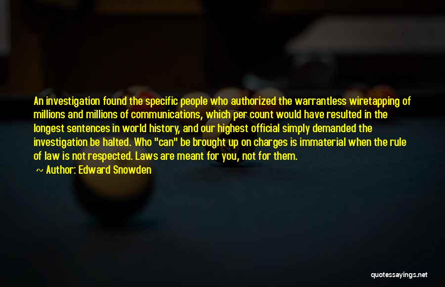 Wiretapping Quotes By Edward Snowden