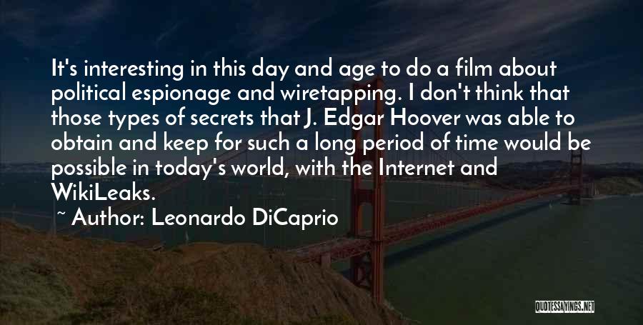 Wiretapping Quotes By Leonardo DiCaprio