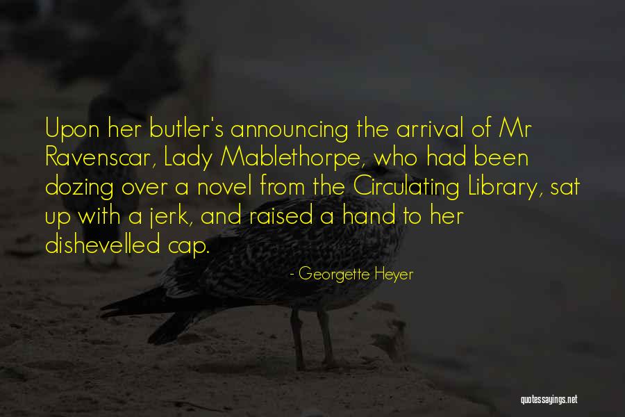 Wiretaps And Terrorism Quotes By Georgette Heyer Wiretaps And Terrorism Quotes By Georgette Heyer