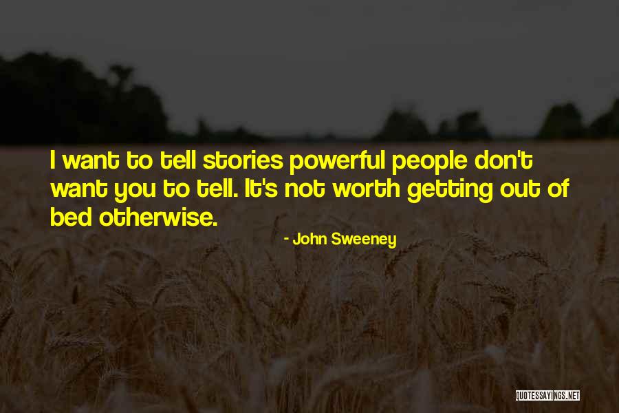 Wiretaps And Terrorism Quotes By John Sweeney Wiretaps And Terrorism Quotes By John Sweeney