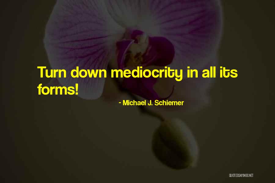 Wirop Quotes By Michael J. Schiemer Wirop Quotes By Michael J. Schiemer