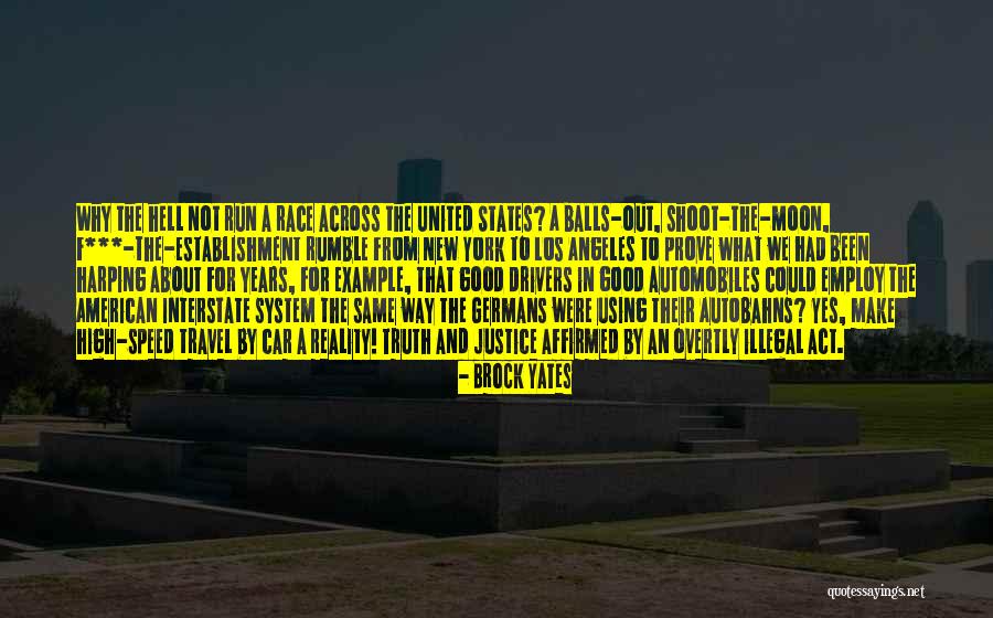 Wirral Globe Quotes By Brock Yates Wirral Globe Quotes By Brock Yates