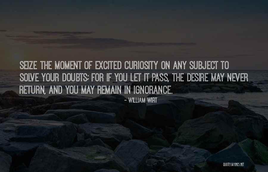 Wirt Quotes By William Wirt Wirt Quotes By William Wirt
