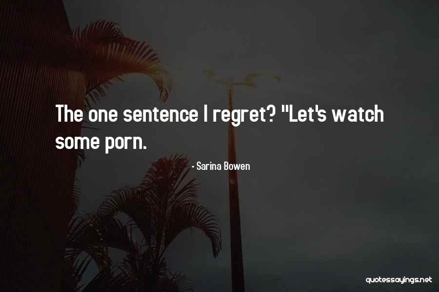Wirtel Quotes By Sarina Bowen Wirtel Quotes By Sarina Bowen