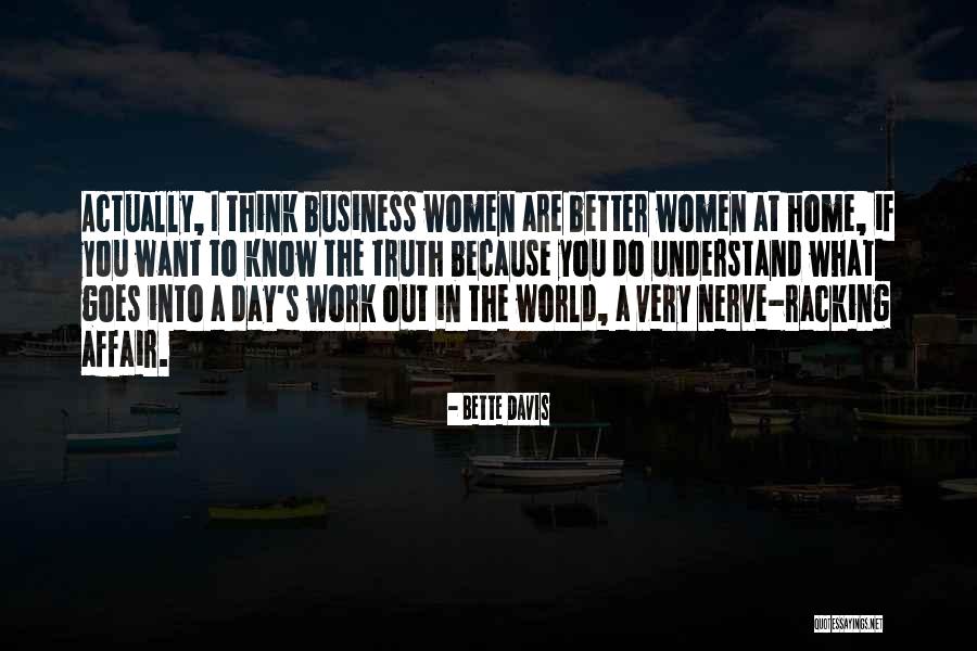 Wirthlin Dentons Quotes By Bette Davis Wirthlin Dentons Quotes By Bette Davis