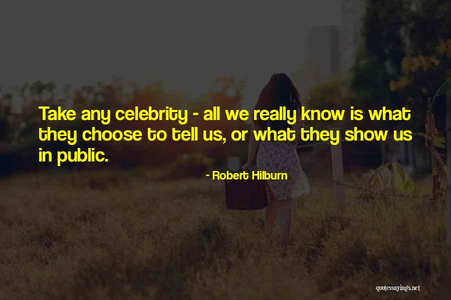 Wirtschafter Quotes By Robert Hilburn Wirtschafter Quotes By Robert Hilburn