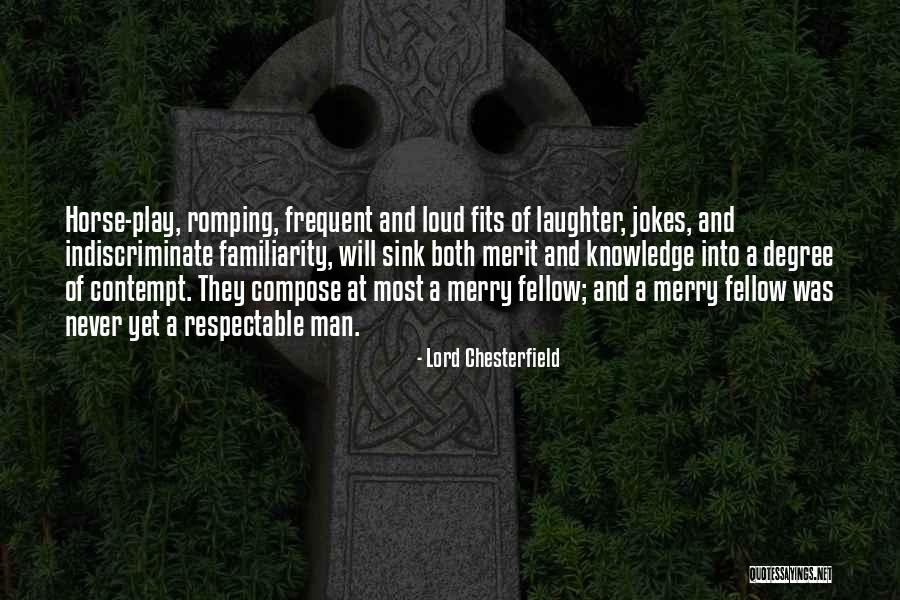 Wirtshafter Uic Quotes By Lord Chesterfield Wirtshafter Uic Quotes By Lord Chesterfield