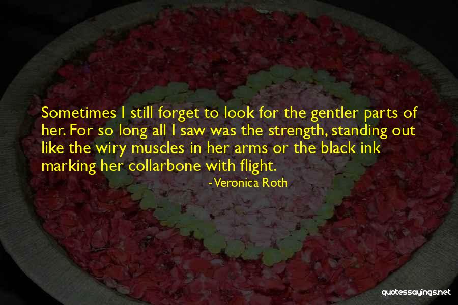 Wiry Quotes By Veronica Roth Wiry Quotes By Veronica Roth