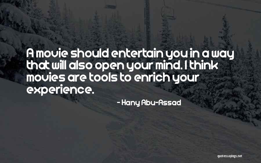 Wisard 750 Quotes By Hany Abu-Assad Wisard 750 Quotes By Hany Abu-Assad