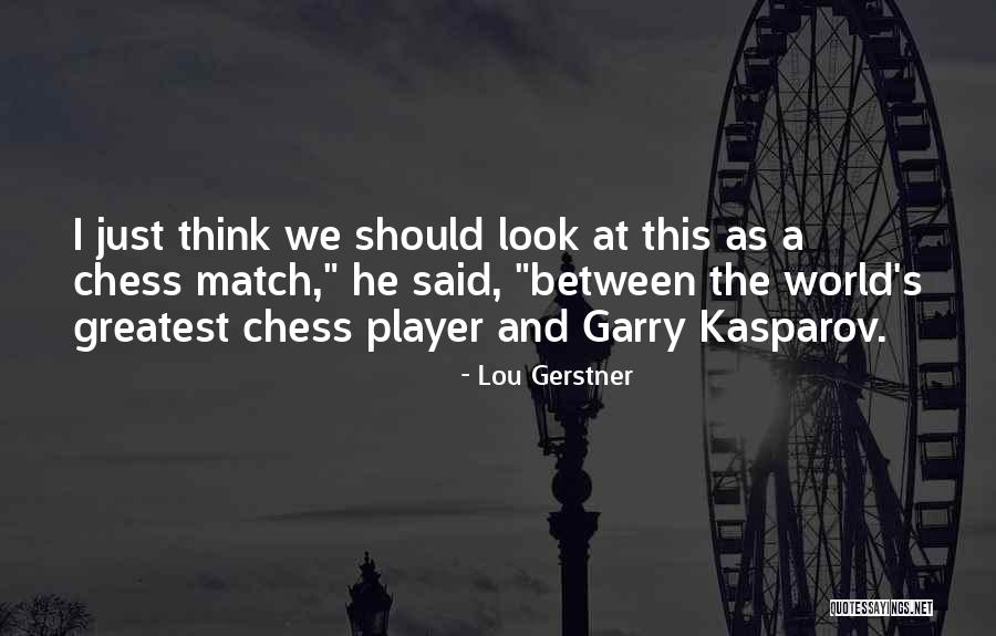 Wisbech Jobs Quotes By Lou Gerstner Wisbech Jobs Quotes By Lou Gerstner