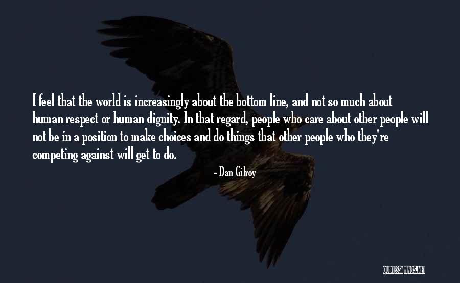 Wisborg Germany Quotes By Dan Gilroy Wisborg Germany Quotes By Dan Gilroy