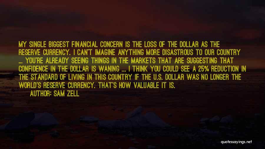 Wischmeyer Supernanny Quotes By Sam Zell Wischmeyer Supernanny Quotes By Sam Zell