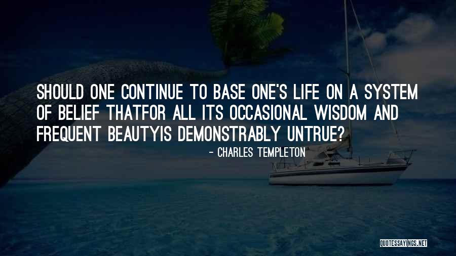 Wisdom And Beauty Quotes By Charles Templeton