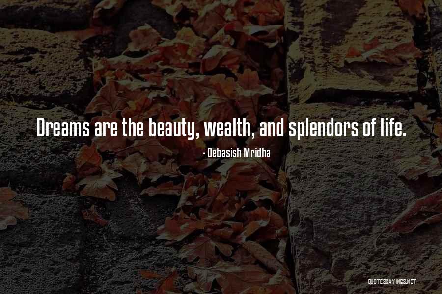 Wisdom And Beauty Quotes By Debasish Mridha