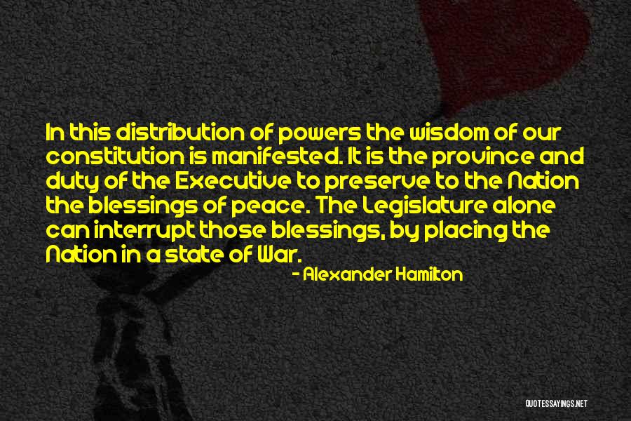Wisdom And Blessings Quotes By Alexander Hamilton Wisdom And Blessings Quotes By Alexander Hamilton