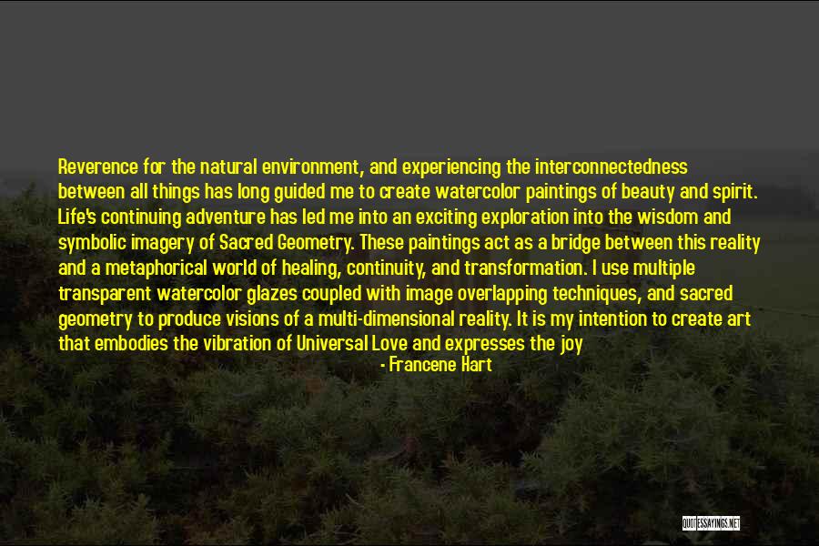 Wisdom And Blessings Quotes By Francene Hart Wisdom And Blessings Quotes By Francene Hart