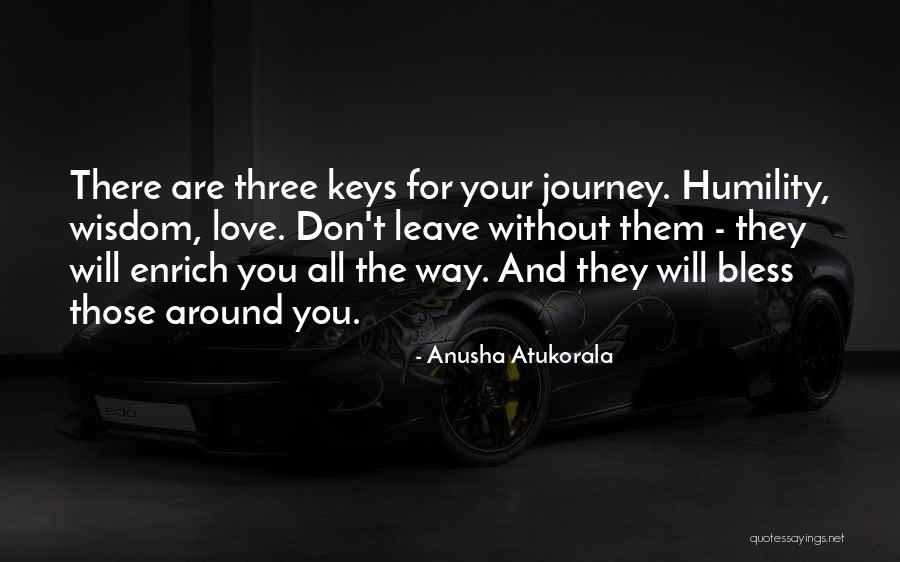 Wisdom And Humility Quotes By Anusha Atukorala Wisdom And Humility Quotes By Anusha Atukorala
