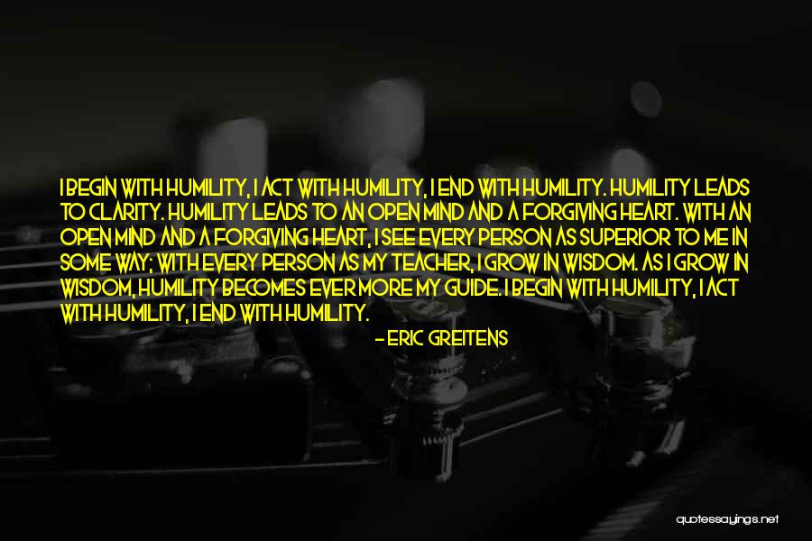 Wisdom And Humility Quotes By Eric Greitens Wisdom And Humility Quotes By Eric Greitens