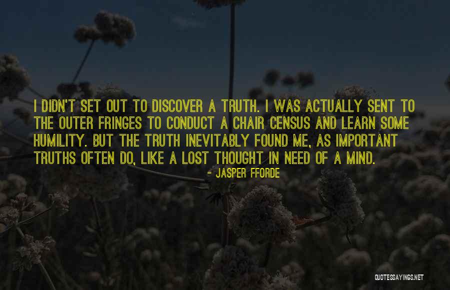 Wisdom And Humility Quotes By Jasper Fforde Wisdom And Humility Quotes By Jasper Fforde
