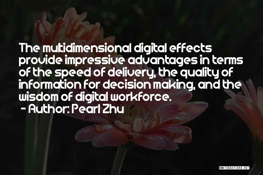 Wisdom And Insight Quotes By Pearl Zhu
