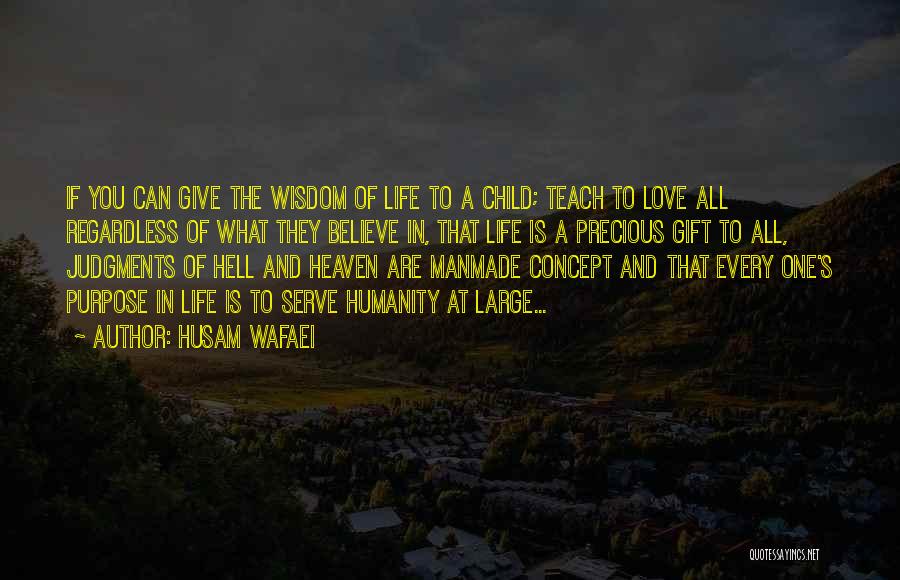 Wisdom And Inspirational Quotes By Husam Wafaei