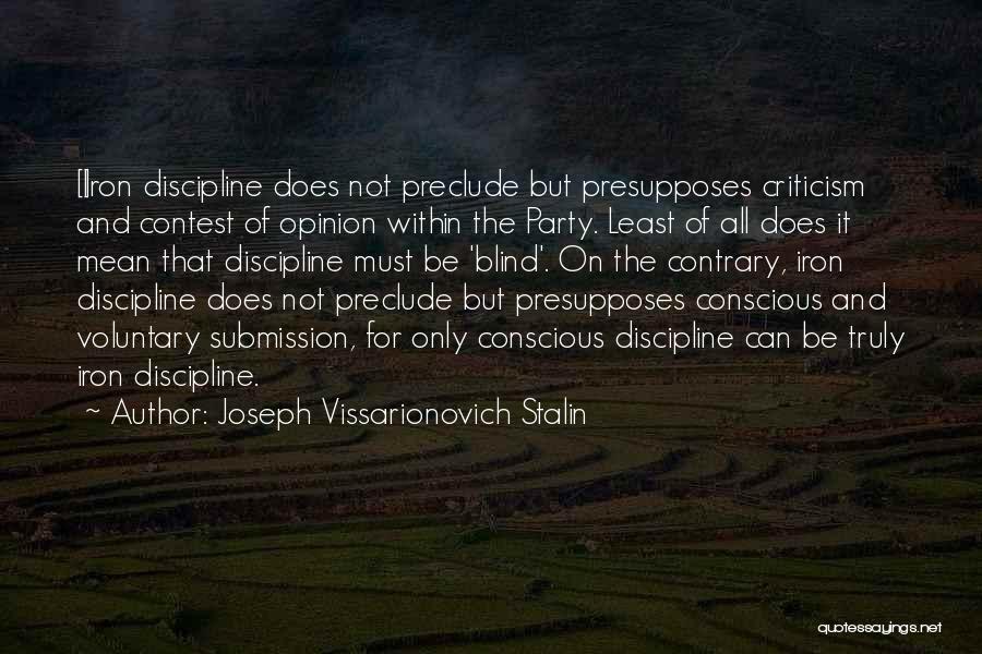 Wisdom And Leadership Quotes By Joseph Vissarionovich Stalin