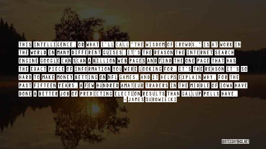 Wisdom And Money Quotes By James Surowiecki Wisdom And Money Quotes By James Surowiecki