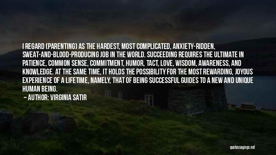 Wisdom And Time Quotes By Virginia Satir