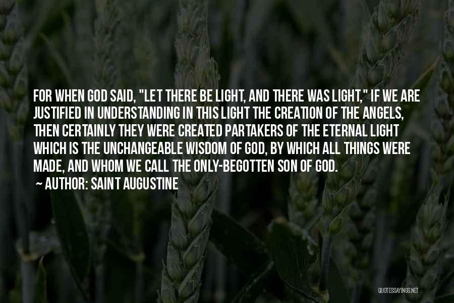 Wisdom And Understanding Quotes By Saint Augustine