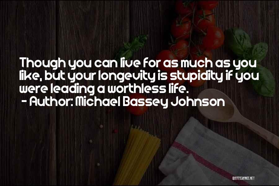 Wisdom And Witty Quotes By Michael Bassey Johnson